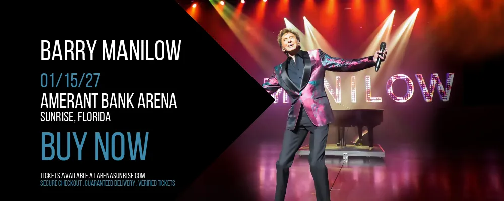 Barry Manilow at Amerant Bank Arena